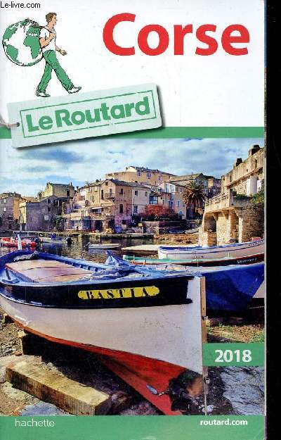 Corse - Le Routard 2018.