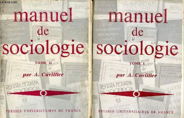 Manuel de sociologie avec notices bibliographiques - En deux tomes - Tomes 1 + 2 - 5e dition mise  jour.