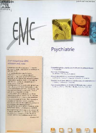 Encyclopdie mdico-chirurgicale - Psychiatrie n123 juillet aut sept.2005 - Epidmiologie des troubles psychiatriques en pdopsychiatrie E.Fombonne - psychoses  l'adolescence M.Botbol Y.Barrre M.Speranza - abus et dpendance au cannabis etc.