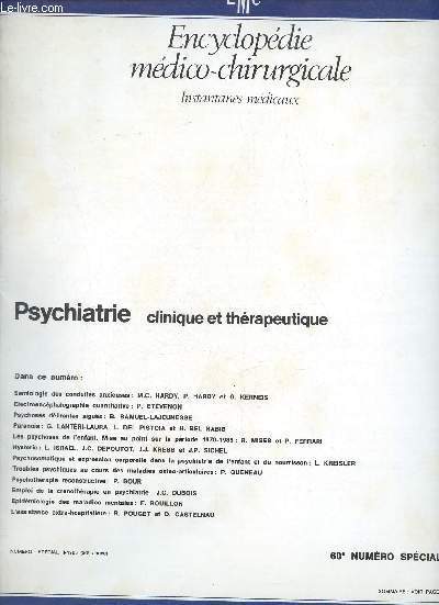 Encyclopdie mdico-chirurgicale - Psychiatrie n60e numro spcialis 1985 56e anne - Manque 1 article voir description - Smiologie des conduites anxieuses M.C.Hardy P.Hardy O.Kerneis - electroencphalographie quantitive P.Etvenon etc.