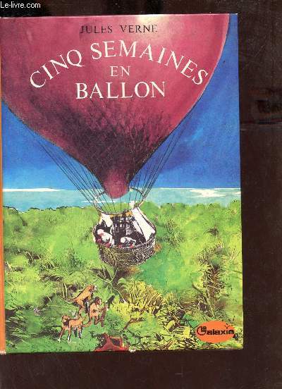 Cinq semaines en ballon.