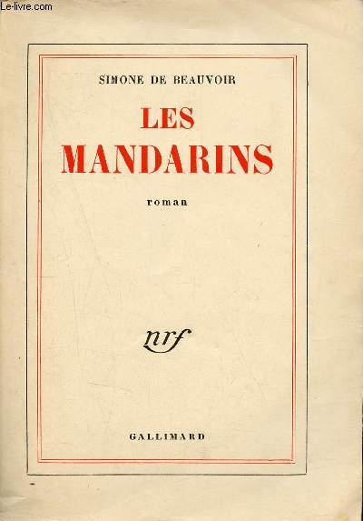 Les Mandarins - Roman.