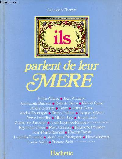 Ils parlent de leur mre.