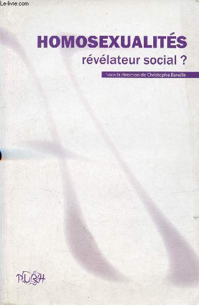 Homosexualits rvlateur social ?