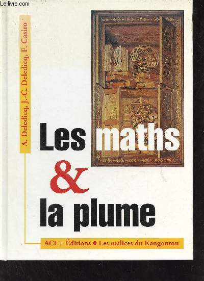 Les maths & la plume - Les malices du Kangourou.