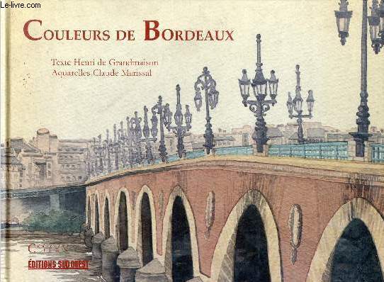 Couleurs de Bordeaux.
