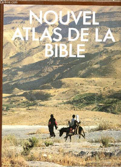 Nouvel atlas de la bible.