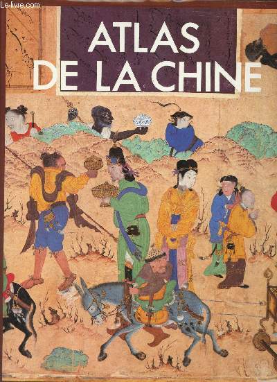 Atlas de la Chine.