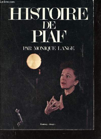 Histoire de Piaf.