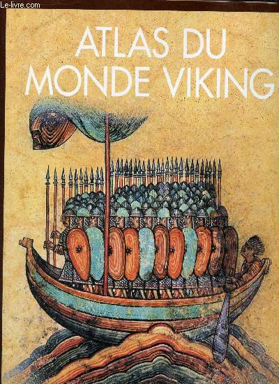 Atlas du monde viking.