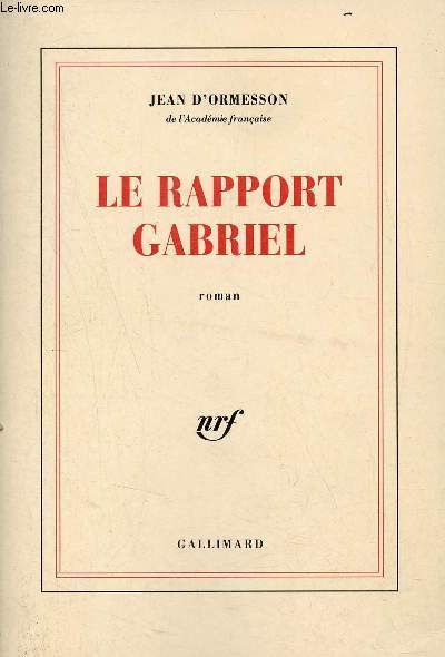 Le rapport Gabriel - Roman.