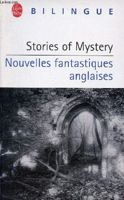 Stories of Mystery nouvelles fantastiques - Collection les langues modernes /bilingue srie anglaise.