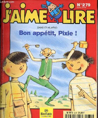 J'aime lire n279 avril 2000 - Bon Apptit Pixie !