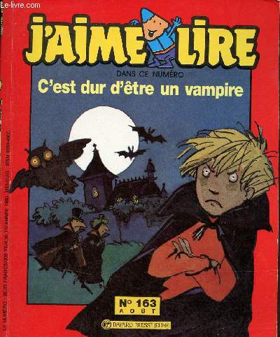 J'aime lire n163 aot 1990 - C'est dur d'tre un vampire.