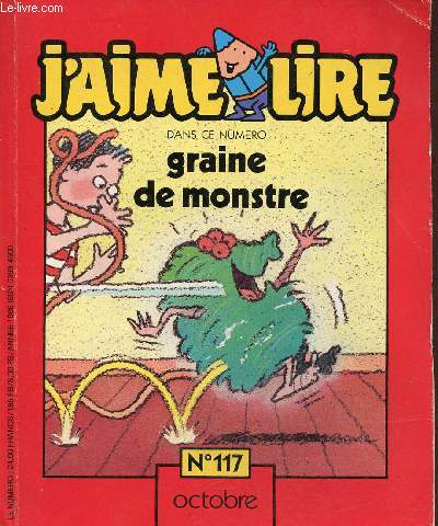 J'aime lire n°117 octobre 1986 - Graine de monstre.