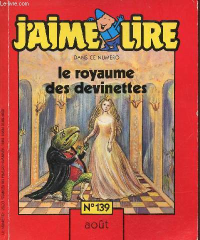J'aime lire n139 aot 1988 - Le royaume des devinettes.