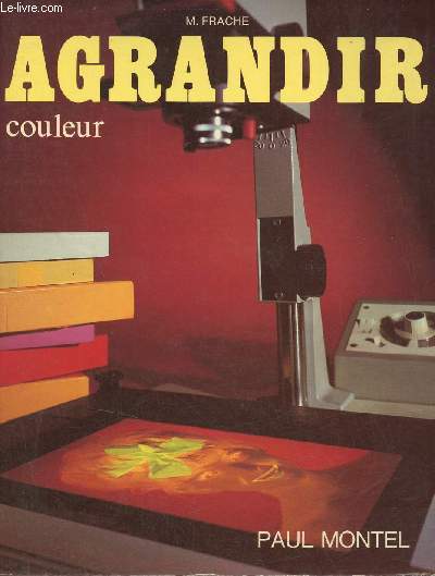 Agrandir couleur - 2e dition actualise.