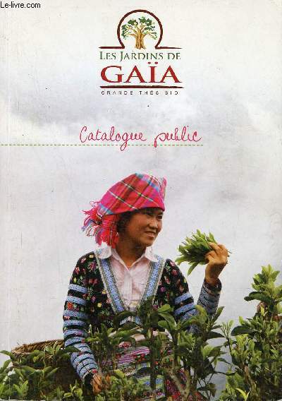 Les jardins de Gaa grands ths bio - Catalogue public.