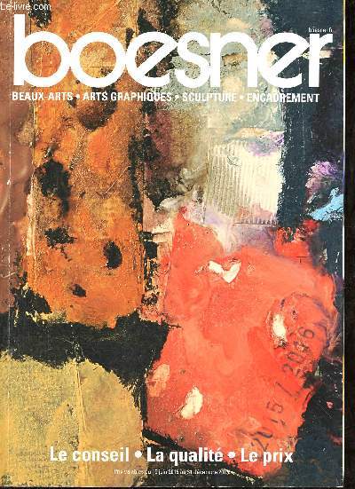 Catalogue Boesner beaux-arts, arts graphiques, sculpture, encadrement - Le conseil, la qualit, le prix - Prix valables du 15 juin 2015 au 31 dcembre 2015.