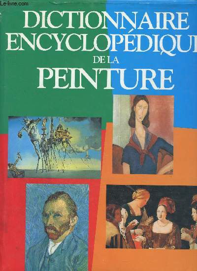 Dictionnaire encyclopditque de la peinture.