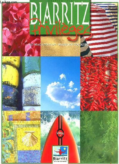Biarritz Privilges - Edition 1998.