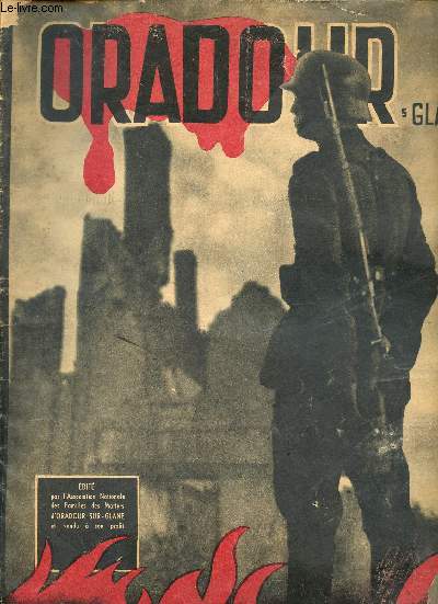 Oradour sur Glane souviens-toi remember.