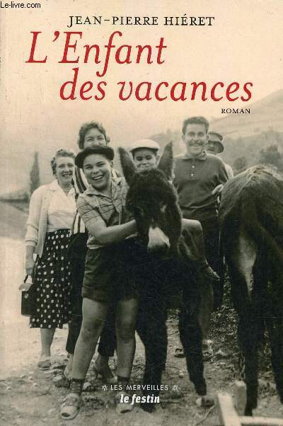 L'Enfant des vacances - Roman - Collection les merveilles.