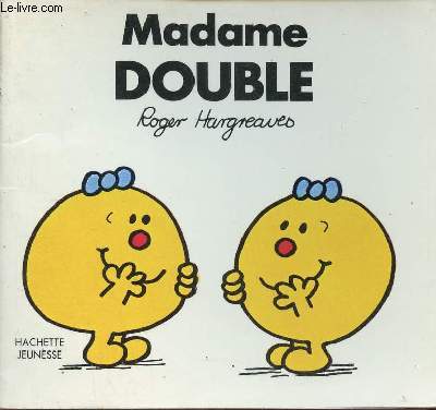 Madame Double - Collection les Dames.