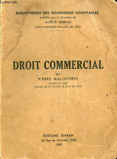 Droit commercial - Collection Bibliothque des techniciens comptables.