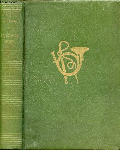 La grande meute.
