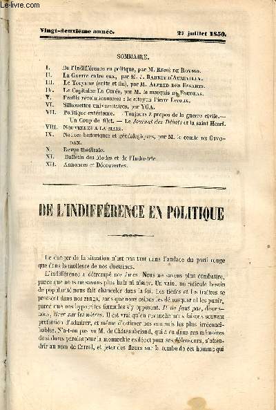 La Mode 22e anne 27 juillet 1850 - De l'indiffrence en politique par Ren de Rovigo - la guerre entre eux par Barbeu d'Aurevilly - le torysme (suite et fin) par Alfred des Essarts - le Capitaine La Cure par le marquis de Foudras etc.