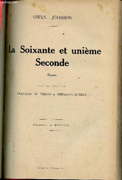 La Soixante et unime seconde - Roman.