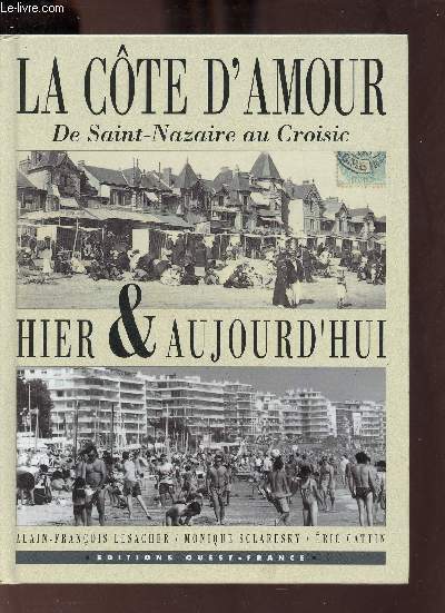 La cte d'amour hier & aujourd'hui.
