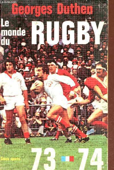 Le monde du rugby 73-74.