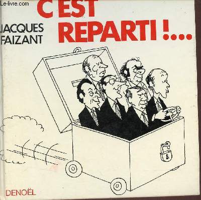 C'est reparti ! ...