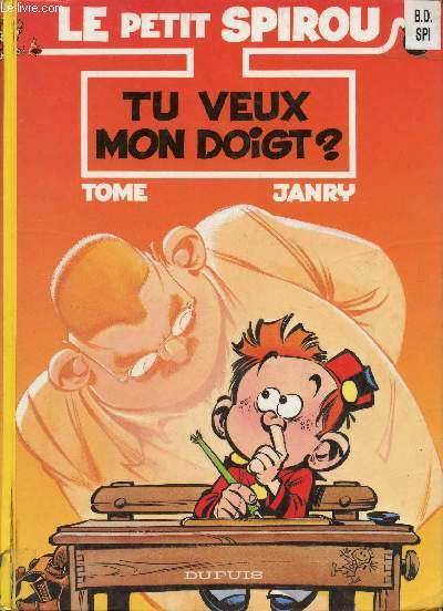 Le petit Spirou - Tu veux mon doigt ?