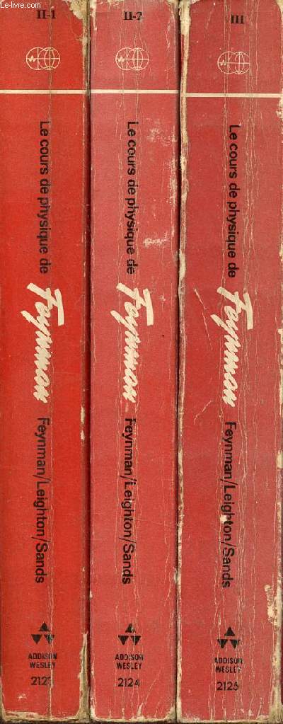 Le cours de physique de Feynmann / The Feynman lectures on physics - En 3 tomes - Tomes 2 1re partie + Tome 2 2me partie + Tome 3 - Tome 2 1re partie : L'lctromagntisme - Tome 2 2me partie : L'lctromagntisme - Tome 3 : Mcanique quantique.