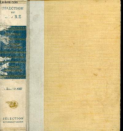 Slection du livre volume 4 automne 1957 - Le couteau d'Hariette Arnow - Au risque de se perdre de Kathryn Hulme - La mer cruelle de Nicholas Monsarrat - Marjorie Morningstar de Herman Wouk.