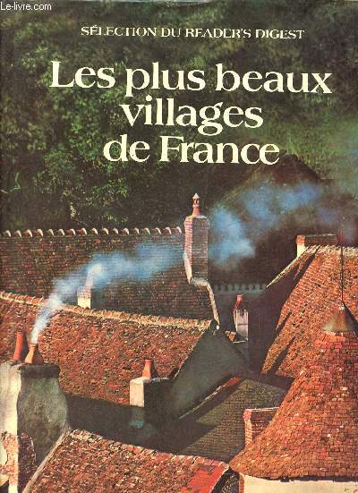 Les plus beaux villages de France.