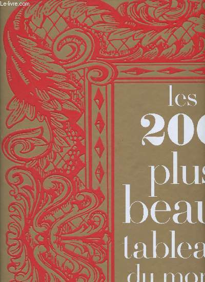 Les 200 plus beaux tableaux du monde.