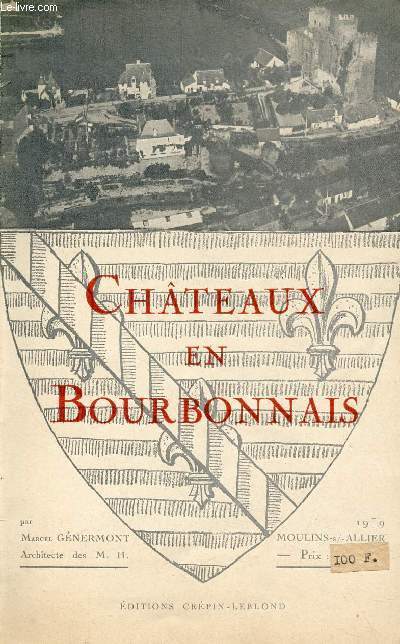 Chteaux en Bourbonnais.