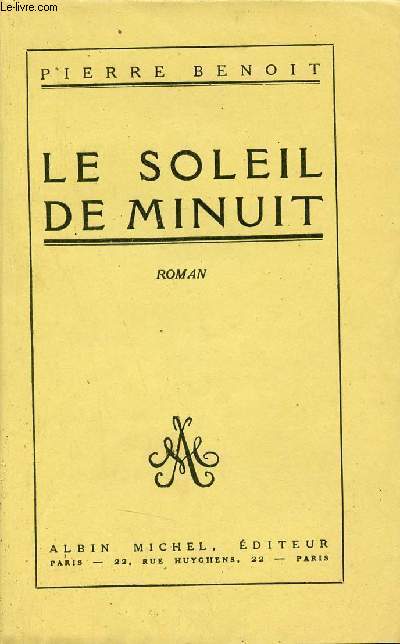 Le soleil de minuit - Roman - Edition originale sur Alfa.