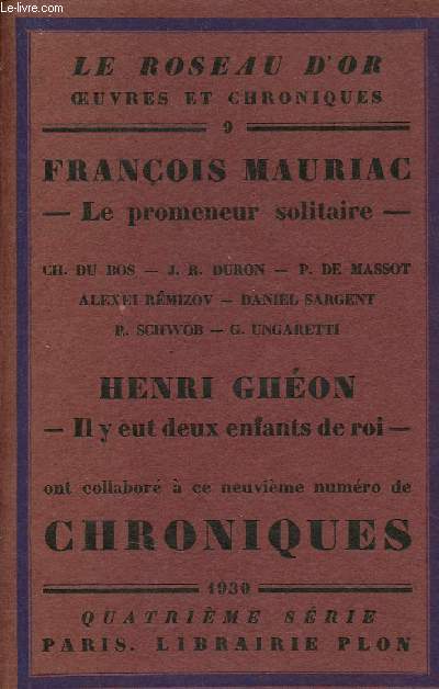 Neuvième numéro de chroniques - Collection le Roseau d'or oeuvres et chroniques n°9 - Exemplaire n°857 sur alfa.