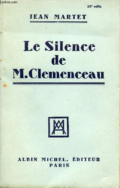 Le Silence de M.Clemenceau.