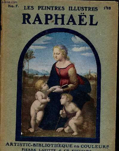 Raphal huit reproductions fac-simil en couleurs - Collection les peintres illustrs.