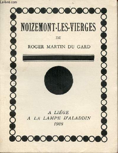 Noizemont-les-vierges - Exemplaire n220 sur verg baroque th.