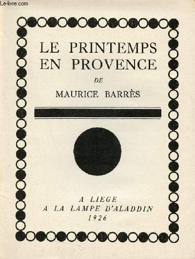 Le printemps en Provence - Exemplaire n220 sur papier verg baroque th.