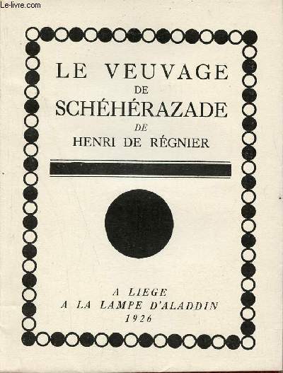 Le veuvage de Schhrazade.