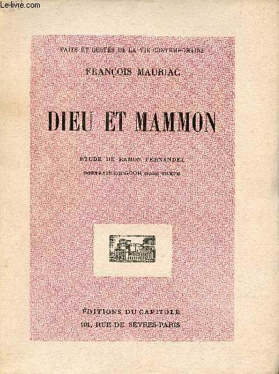 Dieu et Mammon - Collection Faits et gestes de la vie contemporaine - Exemplaire n2953 sur papier alfa.