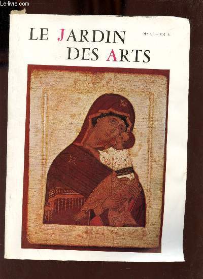 Le jardin des arts n4 fvrier 1955 - Fra Angelico peintre de la pit - un hotel du grand sicle l'hotel Lauzun - la chasse aux chefs d'oeuvre - en jardinant - du pinceau de l'artiste  la pique du lansquenet - la priode bleue de Picasso etc.